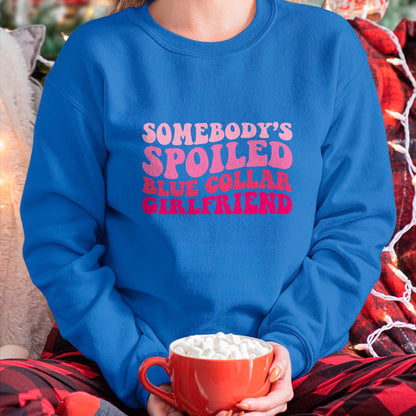 Best Wife Shirt, Wife and Husband Unisex T-Shirt/Hoodie/Sweatshirt HLT00 - Somebody's Spoiled Blue Collar Girlfriend Groovy Women T-Shirt