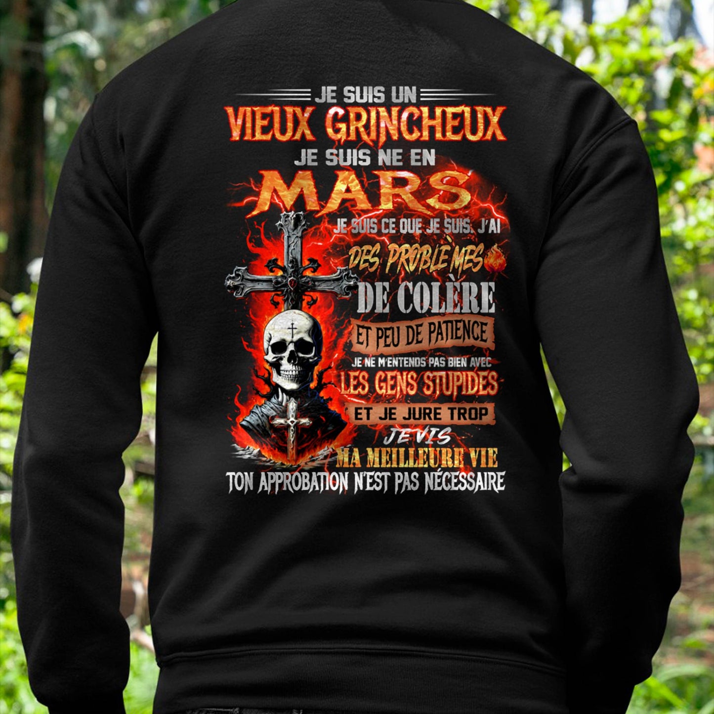 Je Suis Un Vieux Grincheux Né en Mars – T-Shirt Homme Fort Caractère - DTSM03 (SKU26T-01141-03)