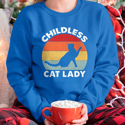 Cat Love Shirt, Funny Cat Lover Gift UnisexT-Shirt/Hoodie/Sweatshirt HLT00 - Vintage Childless Cat Lady T-Shirt