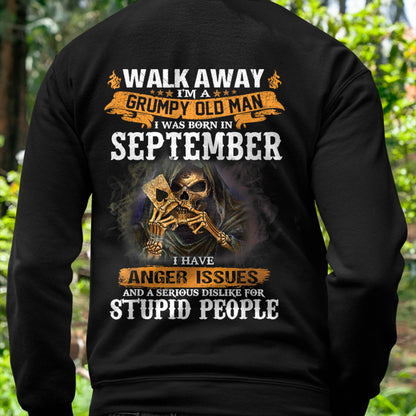 September - Grumpy Old Man T-Shirt – Perfect Gift For Men - DTSM09 (SKU09-89-09)