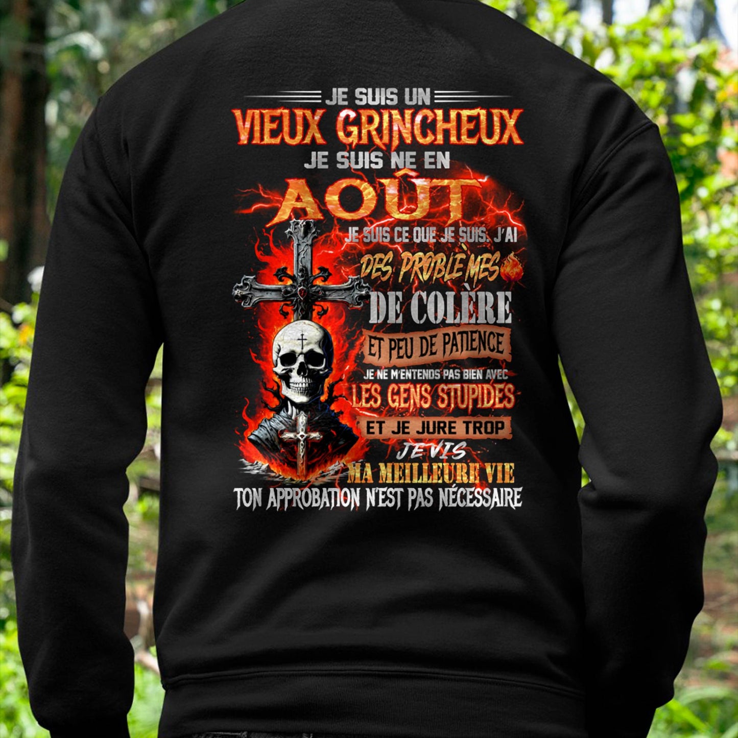 Je Suis Un Vieux Grincheux Né en Août – T-Shirt Homme Fort Caractère - DTSM08 (SKU26T-01141-08)