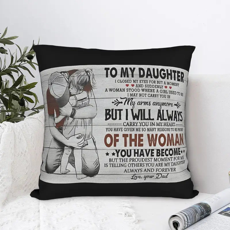 Special Gift For Your Daughter From Dad - Pillow (SKUP12-70)