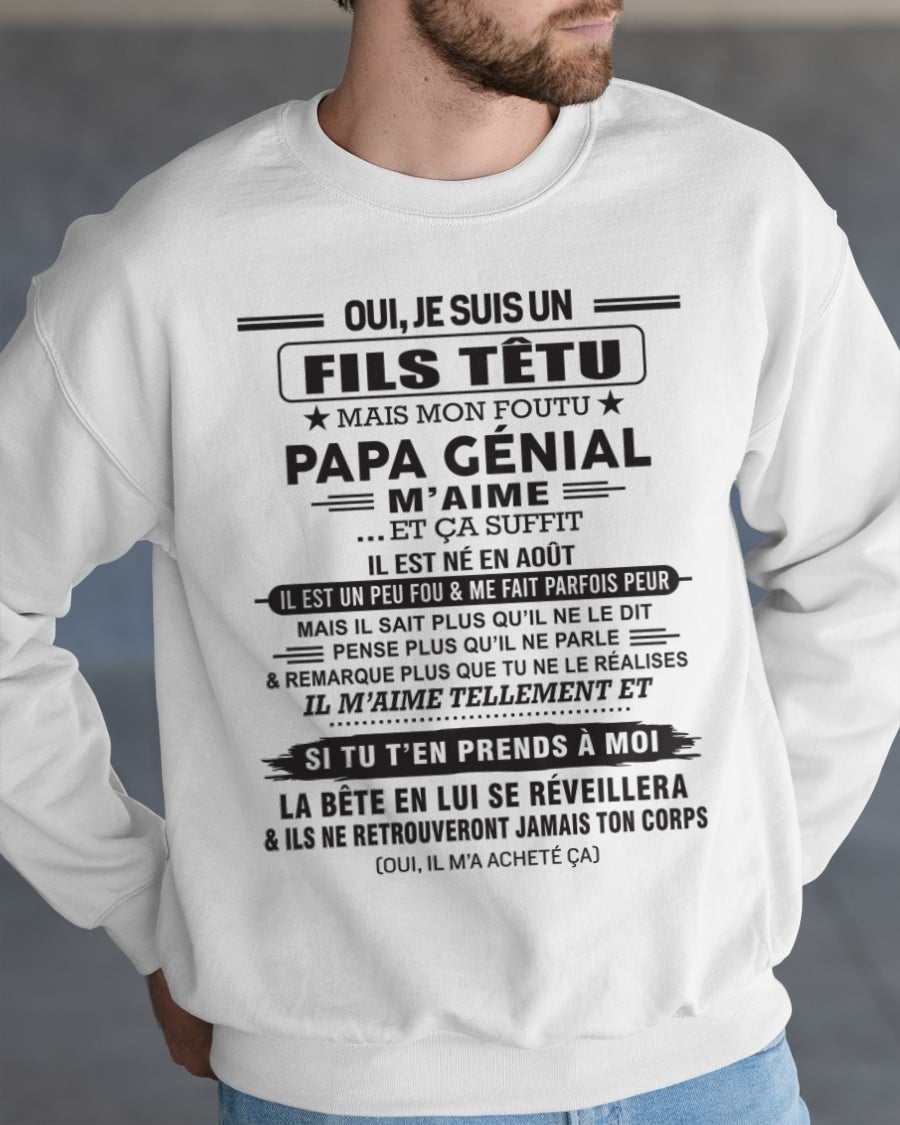 AOÛT - Oui, je suis un garçon têtu – T-shirt | Cadeau d’anniversaire de papa pour son fils - dtsm08 / fr08 (SKU12-260-08)
