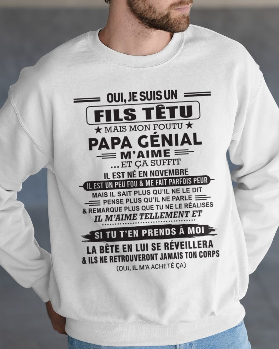 NOVEMBRE - Oui, je suis un garçon têtu – T-shirt | Cadeau d’anniversaire de papa pour son fils - dtsm11 / fr11 (SKU12-260-11)