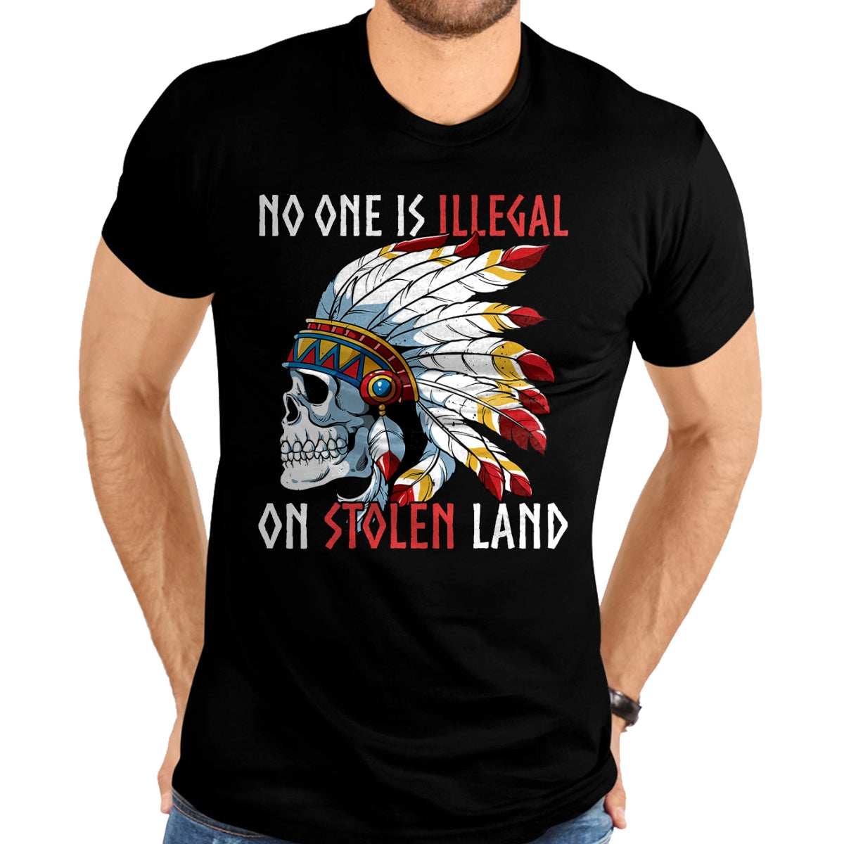 Native American T-Shirts, Vintage Native American Unisex T-Shirt/Hoodie/Sweatshirt HLT00 - Native American No One Is Illegal On Stolen Land T-Shirt