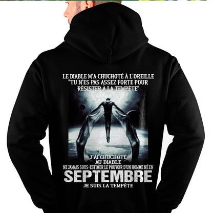 Je Suis la Tempête – Ne Jamais Sous-Estimer le Pouvoir d’un Homme Né en Septembre – T-Shirt Homme - DTSM09 (SKU26T-01160-09)