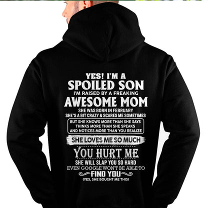FEBRUARY - SPOILED SON OF AWESOME MOM - PERFECT GIFT FROM MOM - DTSM02 (SKU2604-175-02)