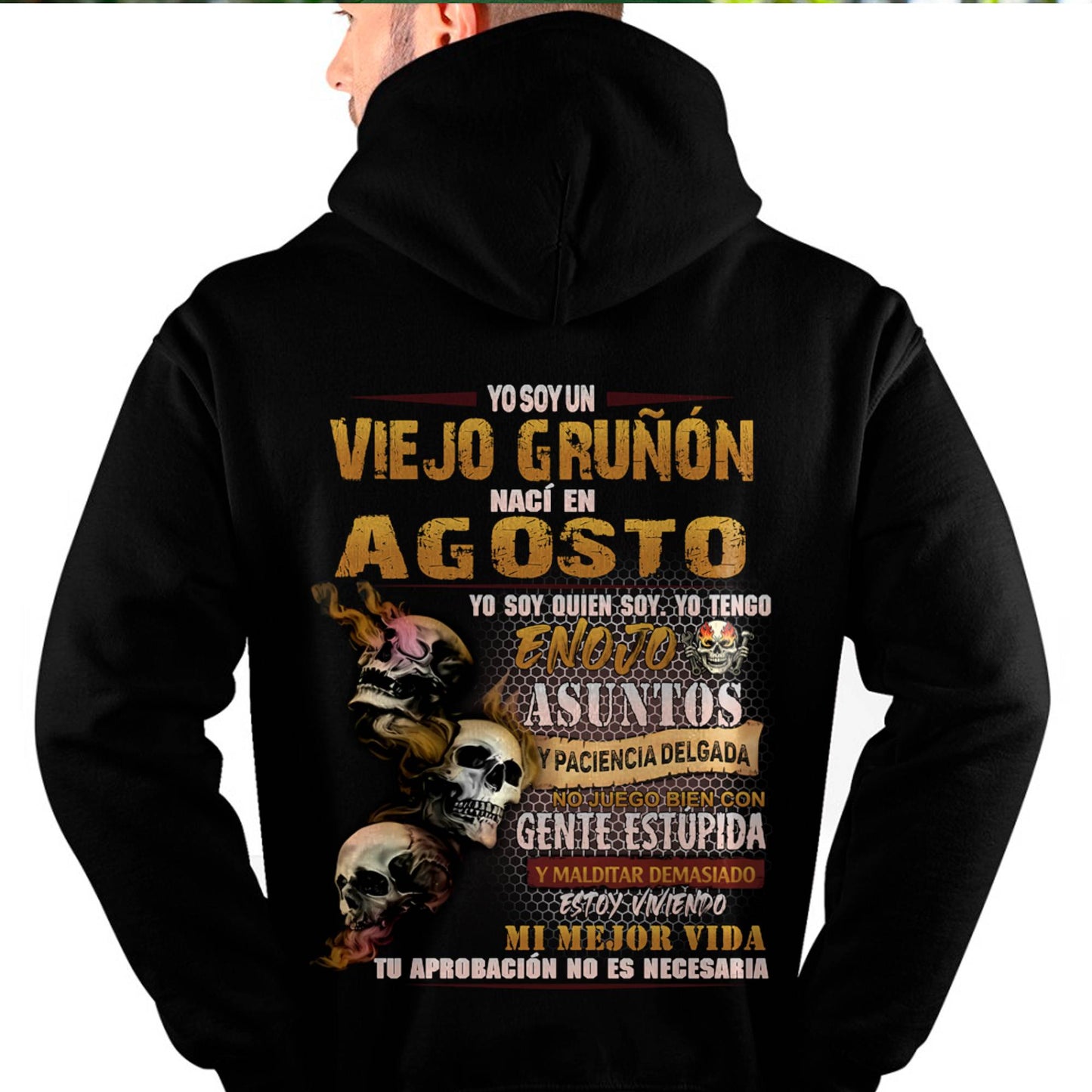 Agosto - Viejo Gruñón - Camiseta Divertida de Calavera con Problemas de Ira - Regalo Perfecto Para Ti - DTSM08 (SKU09-58-08)