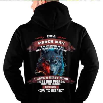 MARCH - KNOW HOW TO RESPECT - BIRTHDAY T-SHIRT FOR MEN - DTSM03 (SKU12-162-03)