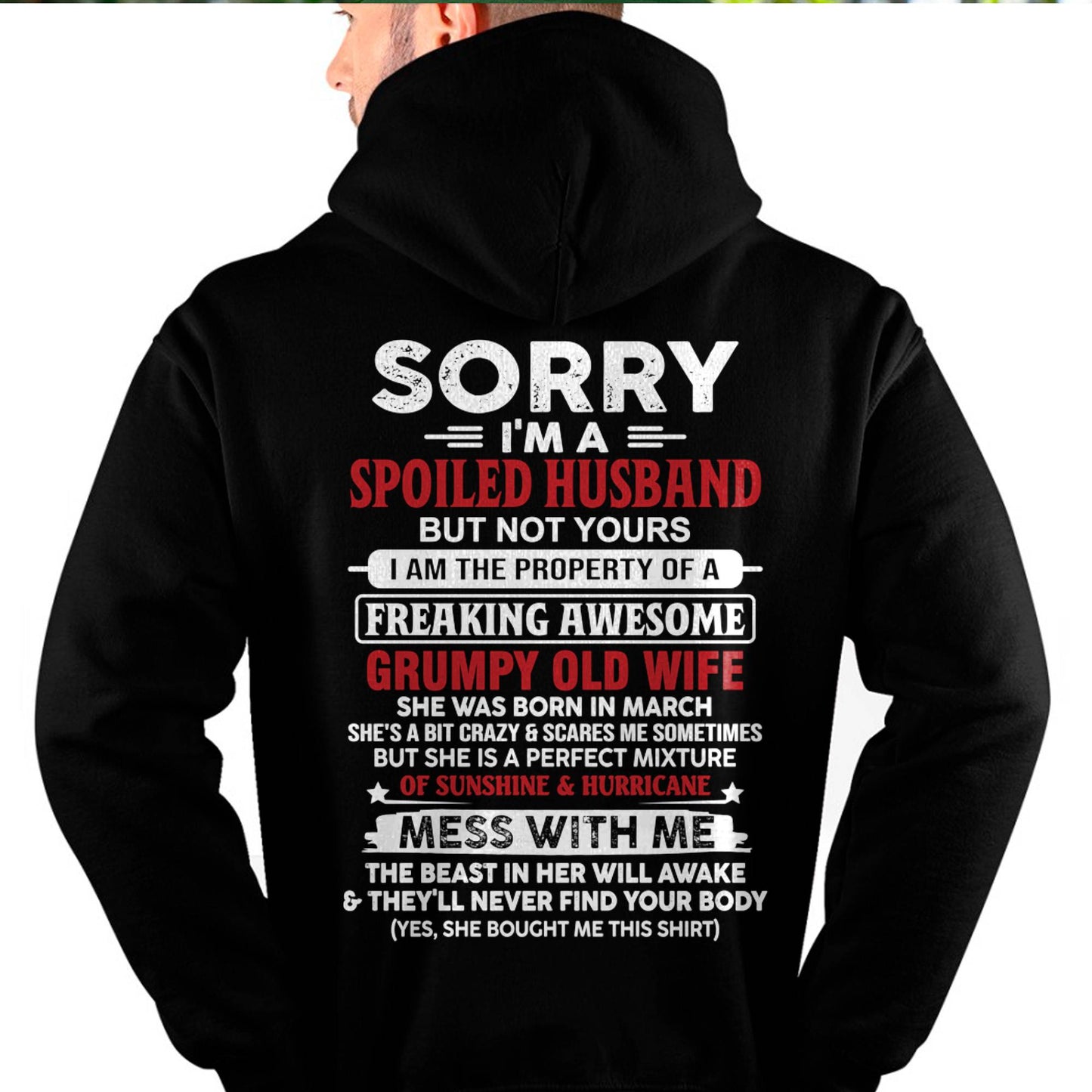 March - Spoiled Husband - Perfect Gift From Wife - DTSM03 (SKU11-02-03)