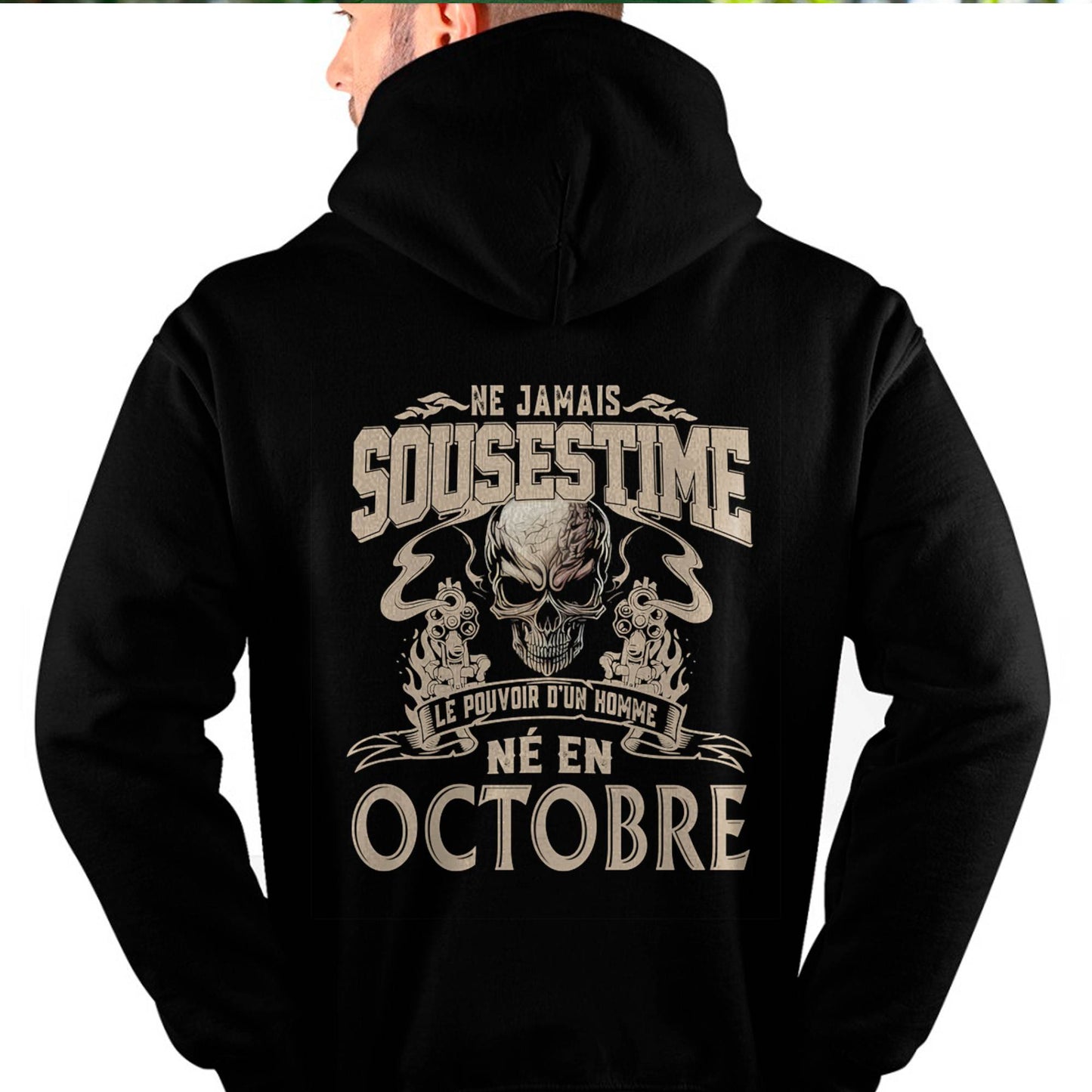 Ne Jamais Sous-estimer le Pouvoir d’un Homme Né en Octobre – T-Shirt Homme Crâne Rebelle - DTSM10 (SKU26T-01159-10)