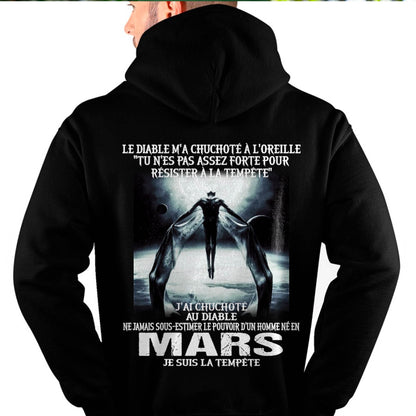 Je Suis la Tempête – Ne Jamais Sous-Estimer le Pouvoir d’un Homme Né en Mars – T-Shirt Homme - DTSM03 (SKU26T-01160-03)