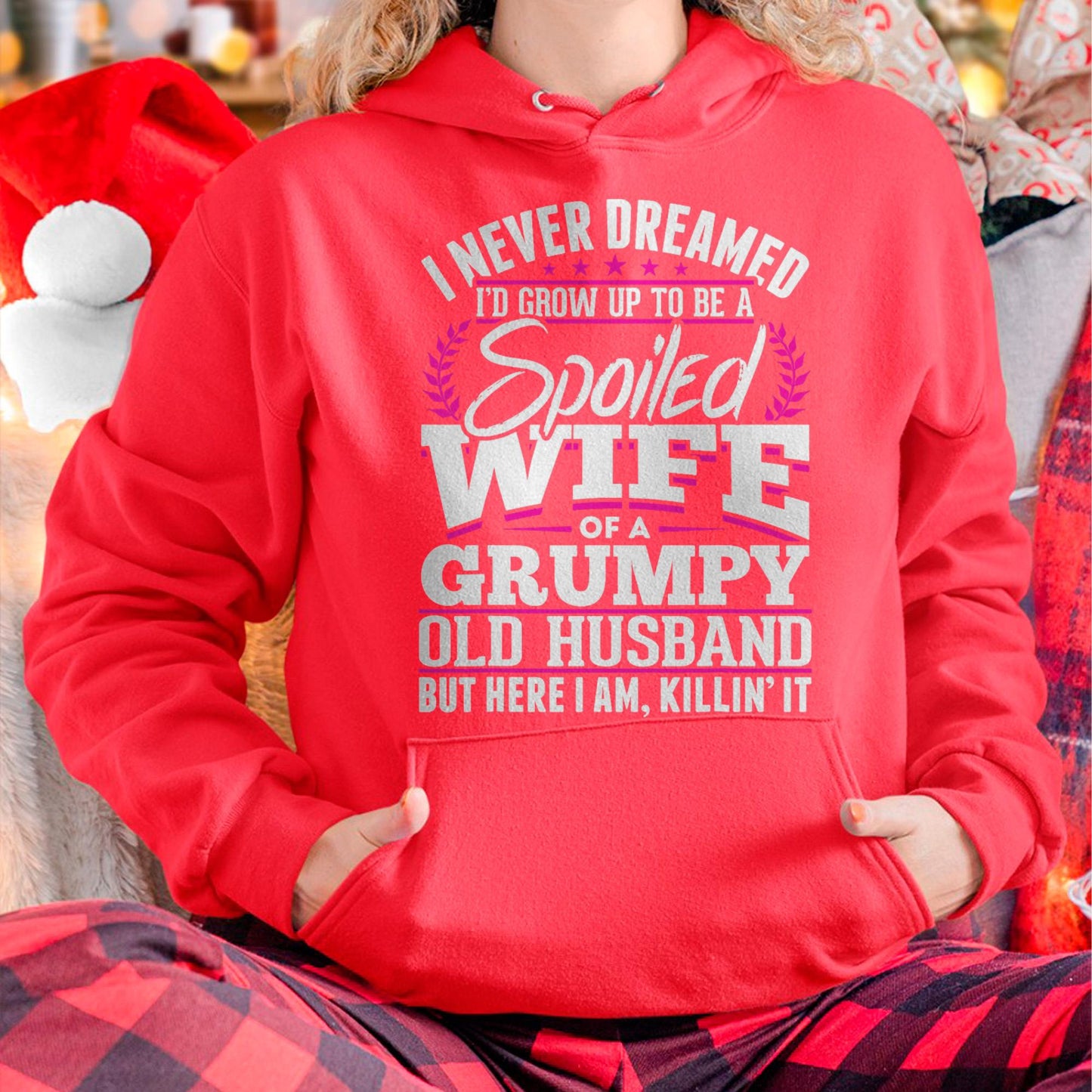 I am Spoiled Wife - Gift for Wife From Husband - NGHL00