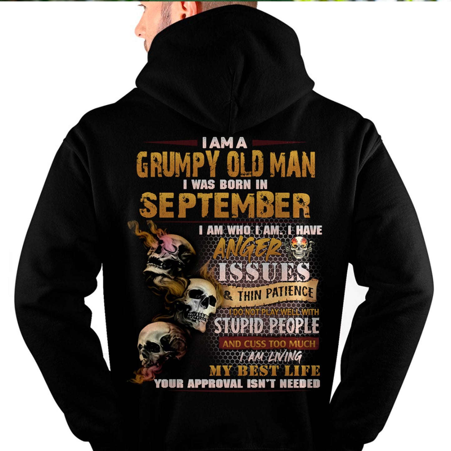 September - Grumpy Old Man T-Shirt - Funny Skull Anger Issues Tee - Perfect Gift For Men DTSM09 (SKU08-67-09)