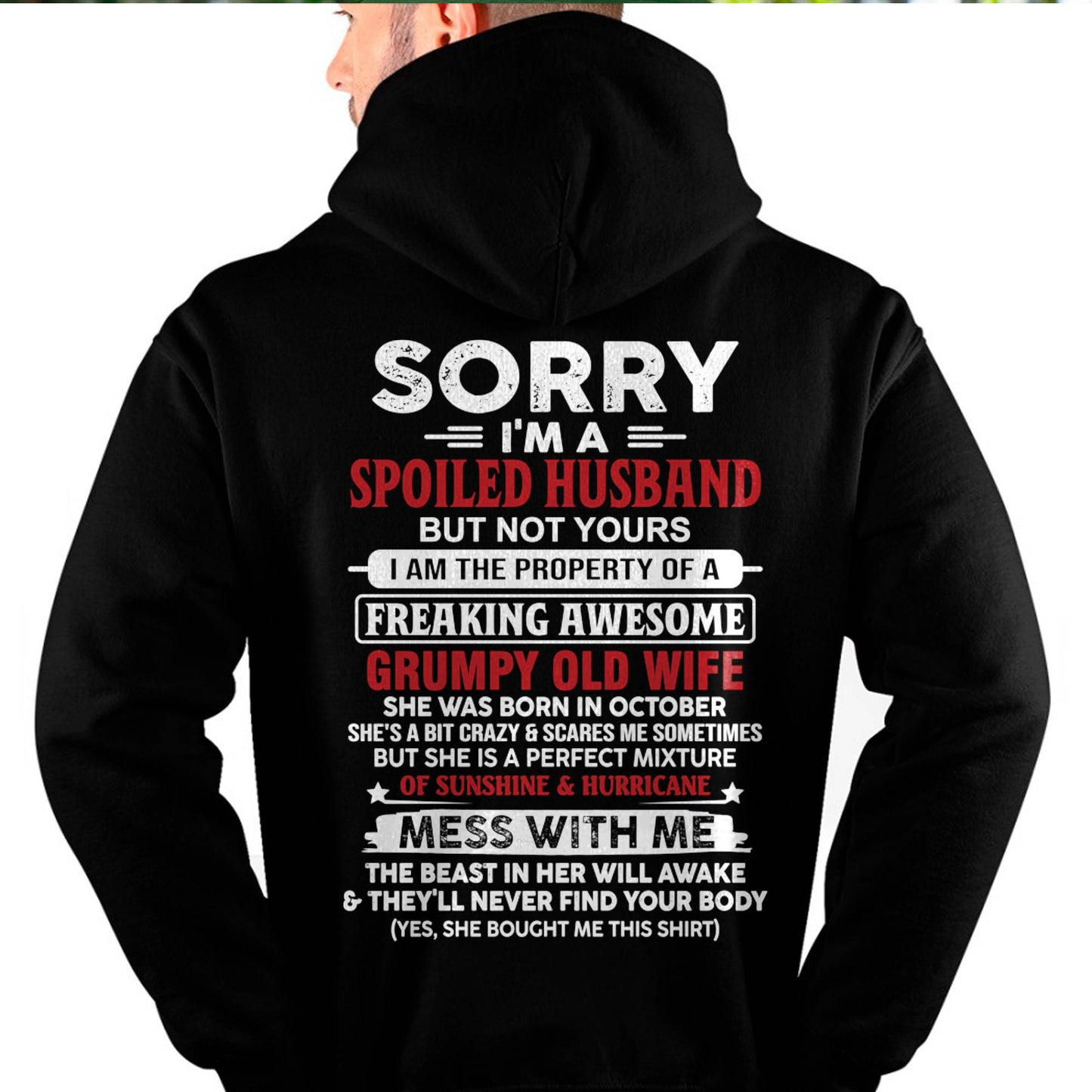 October - Spoiled Husband - Perfect Gift From Wife - DTSM10 (SKU11-02-10)