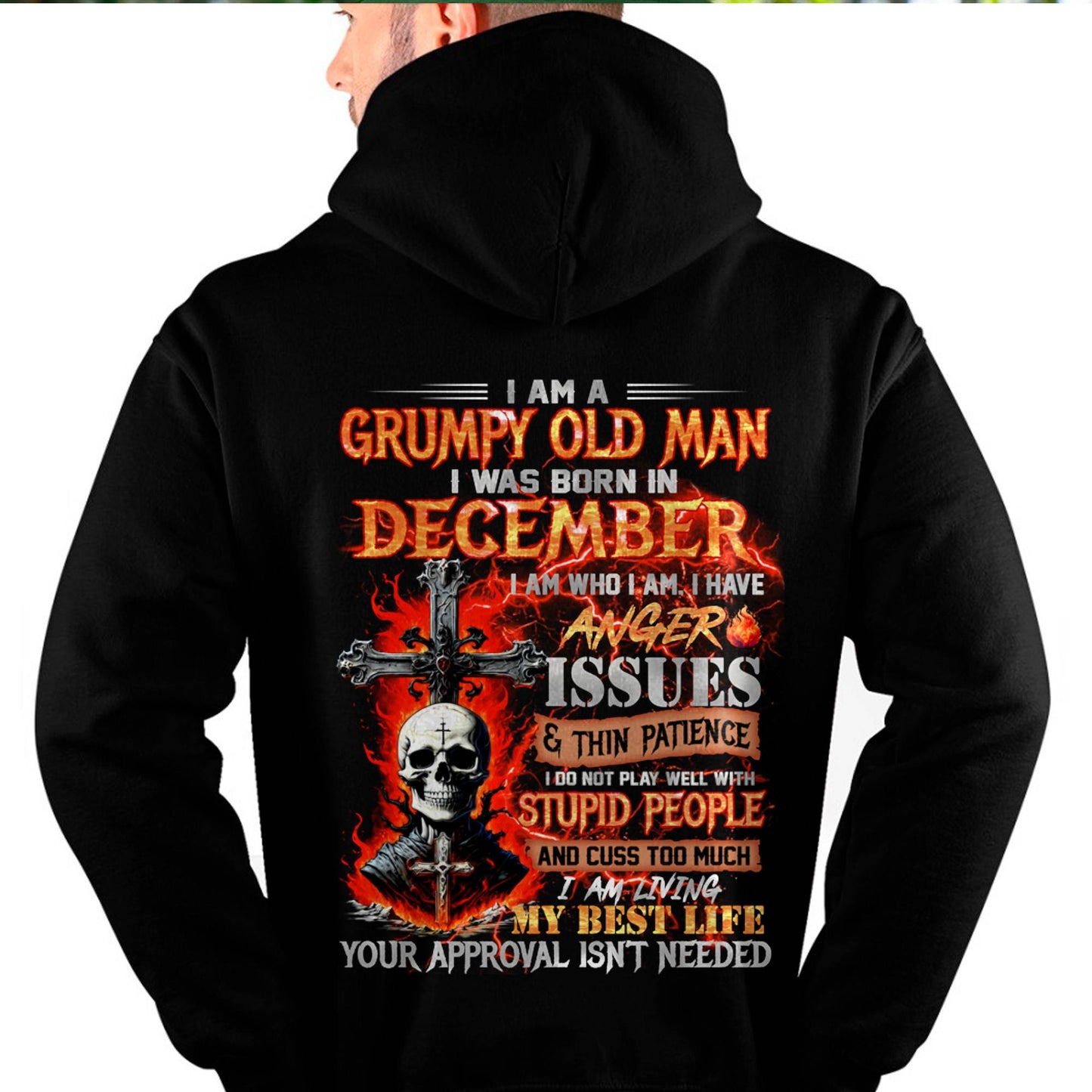 DECEMBER - GRUMPY OLD MAN T-SHIRT - FUNNY SKULL ANGER ISSUES TEE - PERFECT GIFT FOR MEN DTSM12 (SKU12-319-12)