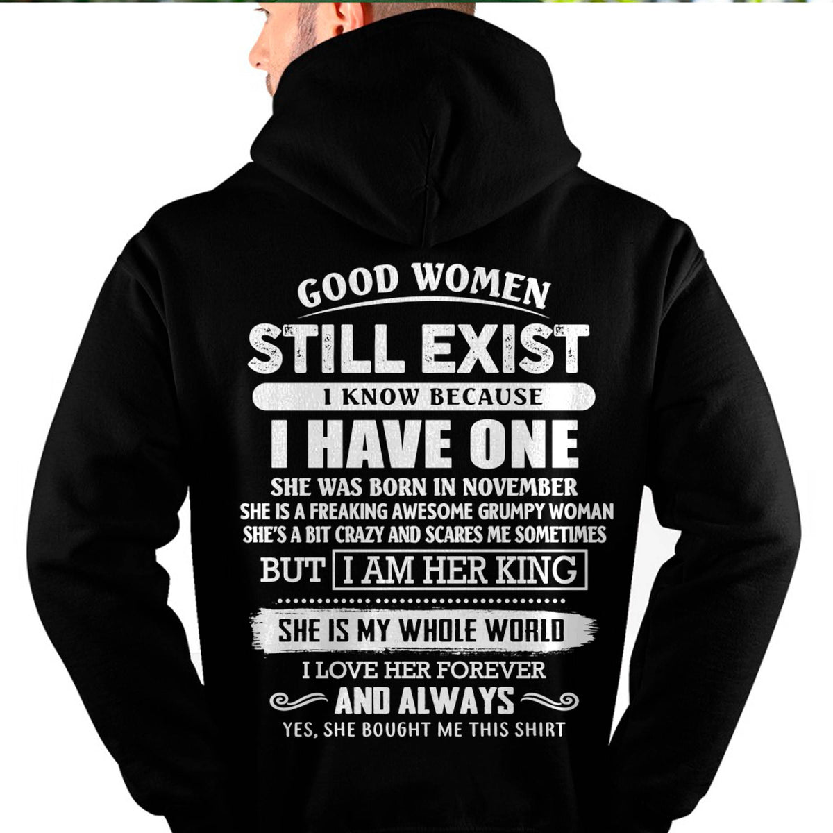 NOVEMBER - GOOD WOMEN STILL EXIST - PERFECT GIFT FROM WIFE, GIRLFRIEND - DTSM11 (SKU12-306-11)