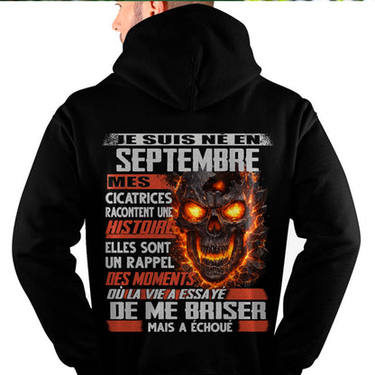 Je Suis Né en Septembre – Mes Cicatrices Racontent Une Histoire | T-Shirt Homme Fort - DTSM09 (SKU26T-01175-09)