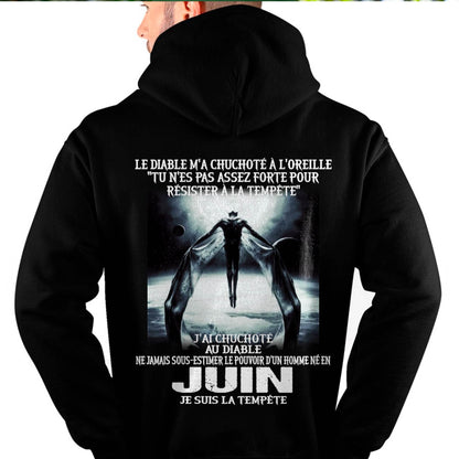 Je Suis la Tempête – Ne Jamais Sous-Estimer le Pouvoir d’un Homme Né en Juin – T-Shirt Homme - DTSM06 (SKU26T-01160-06)