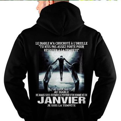 Je Suis la Tempête – Ne Jamais Sous-Estimer le Pouvoir d’un Homme Né en Janvier – T-Shirt Homme - DTSM01 (SKU26T-01160-01)