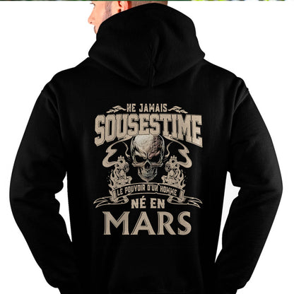 Ne Jamais Sous-estimer le Pouvoir d’un Homme Né en Mars – T-Shirt Homme Crâne Rebelle - DTSM03 (SKU26T-01159-03)