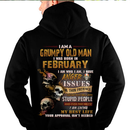 February - Grumpy Old Man T-Shirt - Funny Skull Anger Issues Tee - Perfect Gift For Men DTSM02 (SKU08-67-02)