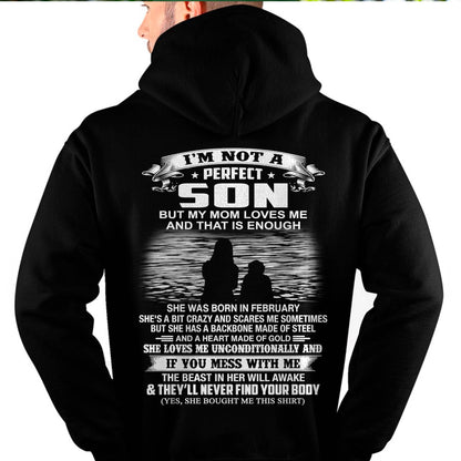 FEBRUARY - I’M NOT A PERFECT SON BUT MY MOM LOVES ME SHIRT - PERFECT GIFT FROM MOM - DTSM02 (SKU2605-137-02)
