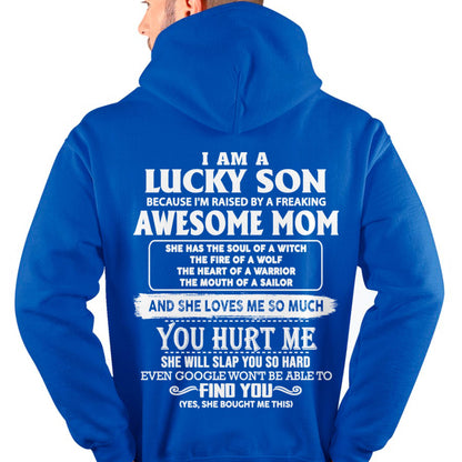 Lucky Son Of Awesome Mom Shirt - Perfect Gift For Your Son DTSM00 (SKU07-69-00)