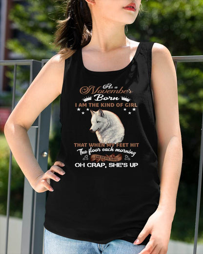 AS A NOVEMBER GIRL I'M FEARLESS WOLF SHIRT – GIFT FOR WOMEN - DTSM11 (SKU2604-238-11)