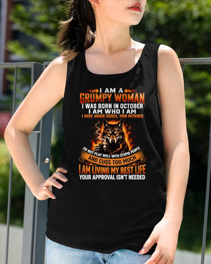 OCTOBER - I AM A GRUMPY WOMAN - BIRTHDAY T-SHIRT FOR WOMEN - DTSM10 (SKU2607-206-10)