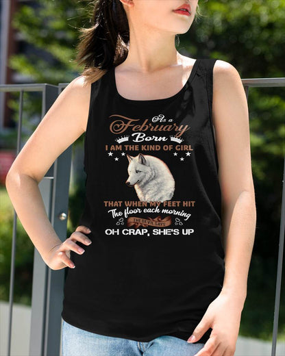 AS A FEBRUARY GIRL I'M FEARLESS WOLF SHIRT – GIFT FOR WOMEN - DTSM02 (SKU2604-238-02)