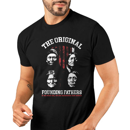 Native American T-Shirts, Vintage Native American Unisex T-Shirt/Hoodie/Sweatshirt HLT00 - The Original Founding Fathers Native American Themed T-Shirt (2)