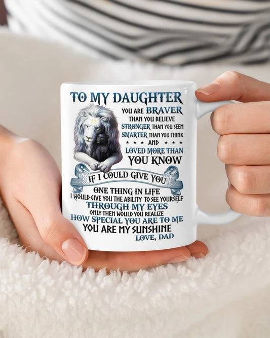 Perfect Birthday or Christmas Gift – To My Daughter from Dad Mug
