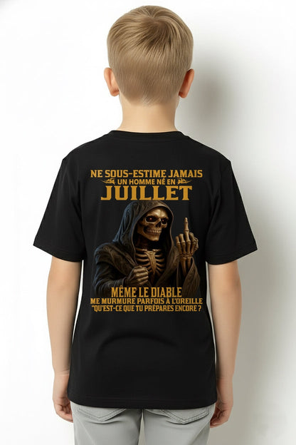 NE SOUS-ESTIME JAMAIS UN HOMME NÉ EN JUILLET Fr07 dtsm07 male (SKU12-305-07)