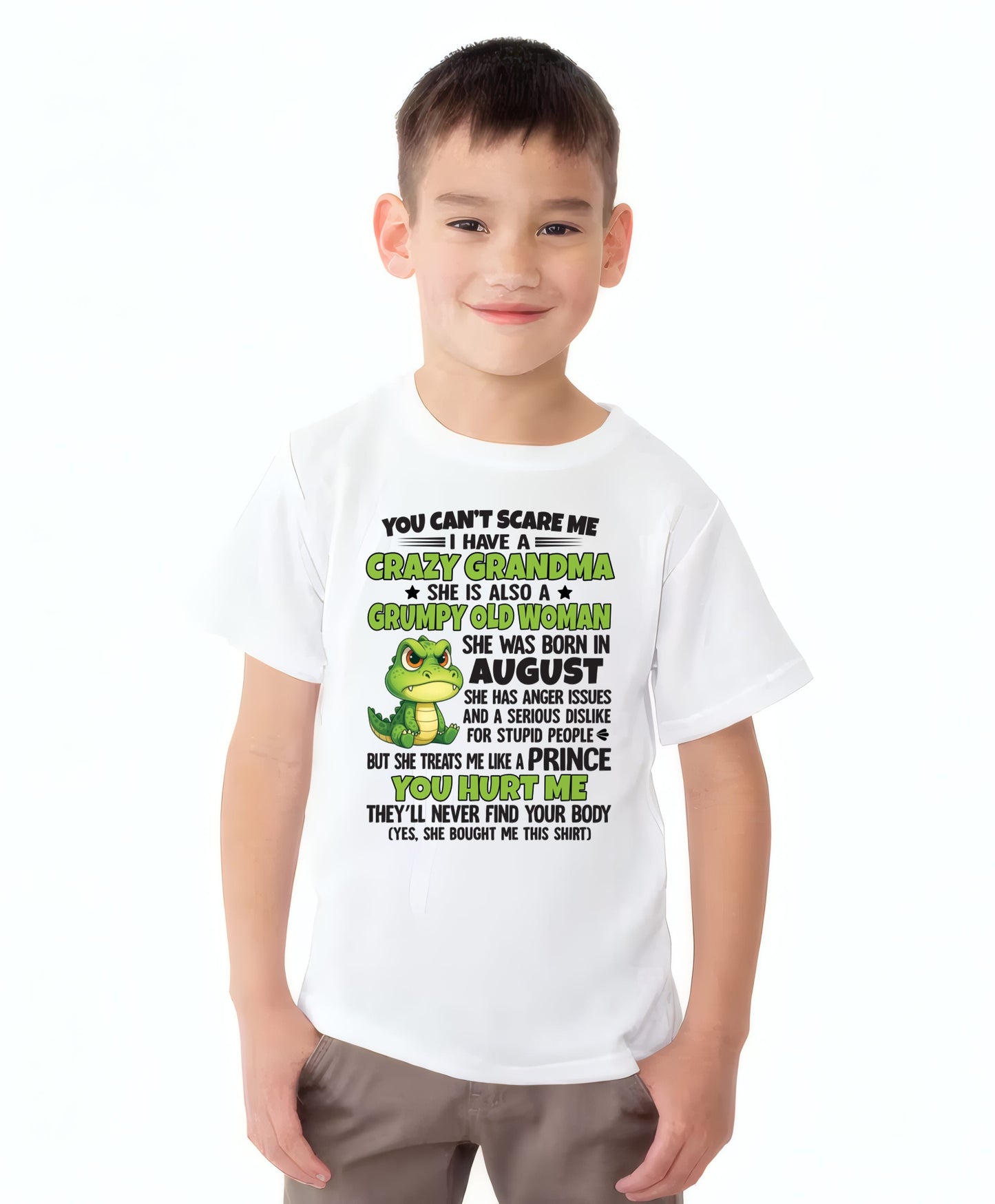 AUGUST - YOU CAN'T SCARE ME - FOR GRANDSON - GIFT FROM GRANDMA - NTTD08 (SKU09-85-08)