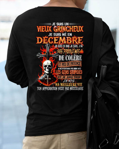Je Suis Un Vieux Grincheux Né en Décembre – T-Shirt Homme Fort Caractère - DTSM12 (SKU26T-01141-12)