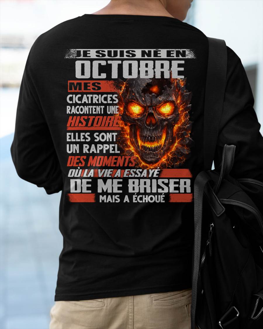 Je Suis Né en Octobre – Mes Cicatrices Racontent Une Histoire | T-Shirt Homme Fort - DTSM10 (SKU26T-01175-10)