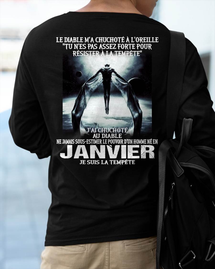 Je Suis la Tempête – Ne Jamais Sous-Estimer le Pouvoir d’un Homme Né en Janvier – T-Shirt Homme - DTSM01 (SKU26T-01160-01)
