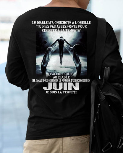 Je Suis la Tempête – Ne Jamais Sous-Estimer le Pouvoir d’un Homme Né en Juin – T-Shirt Homme - DTSM06 (SKU26T-01160-06)