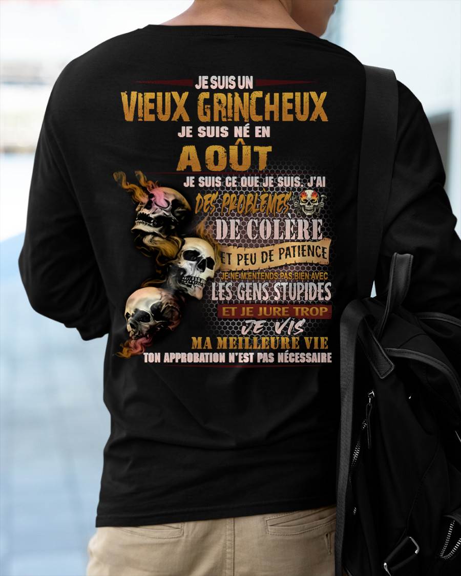 Je Suis Un Vieux Grincheux Né en Août – T-Shirt Homme Fort Caractère - DTSM08 (SKU2604-33-08)