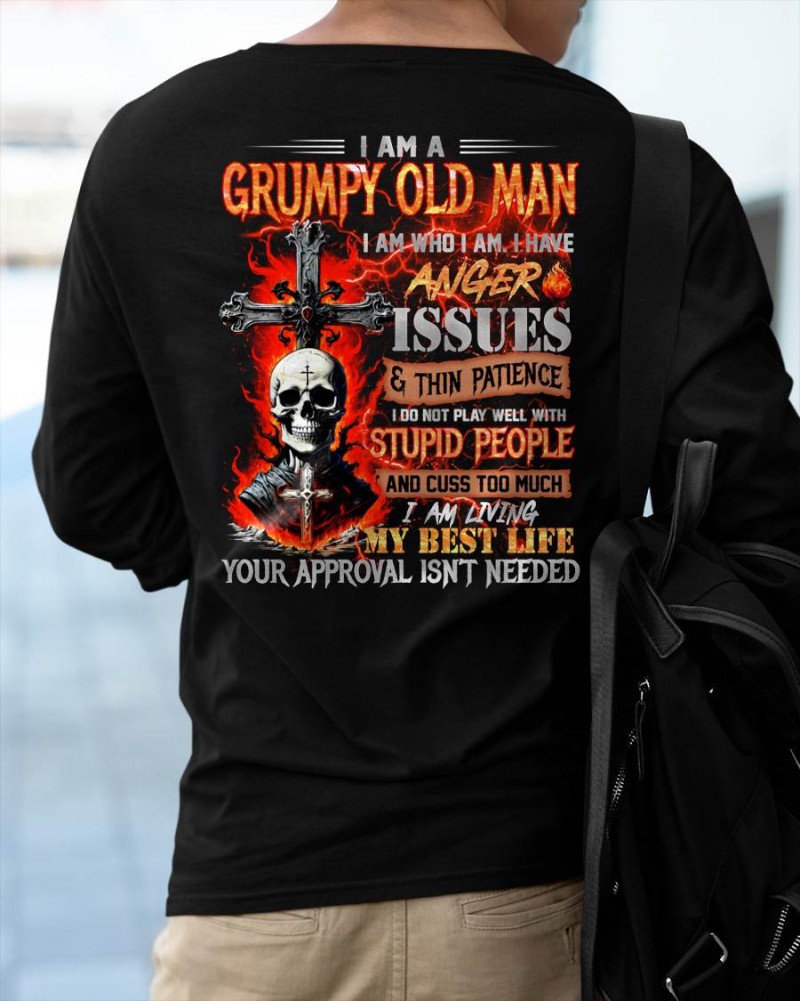 GRUMPY OLD MAN T-SHIRT - FUNNY SKULL ANGER ISSUES TEE - PERFECT GIFT FOR MEN DTSM00 (SKU12-319-00)