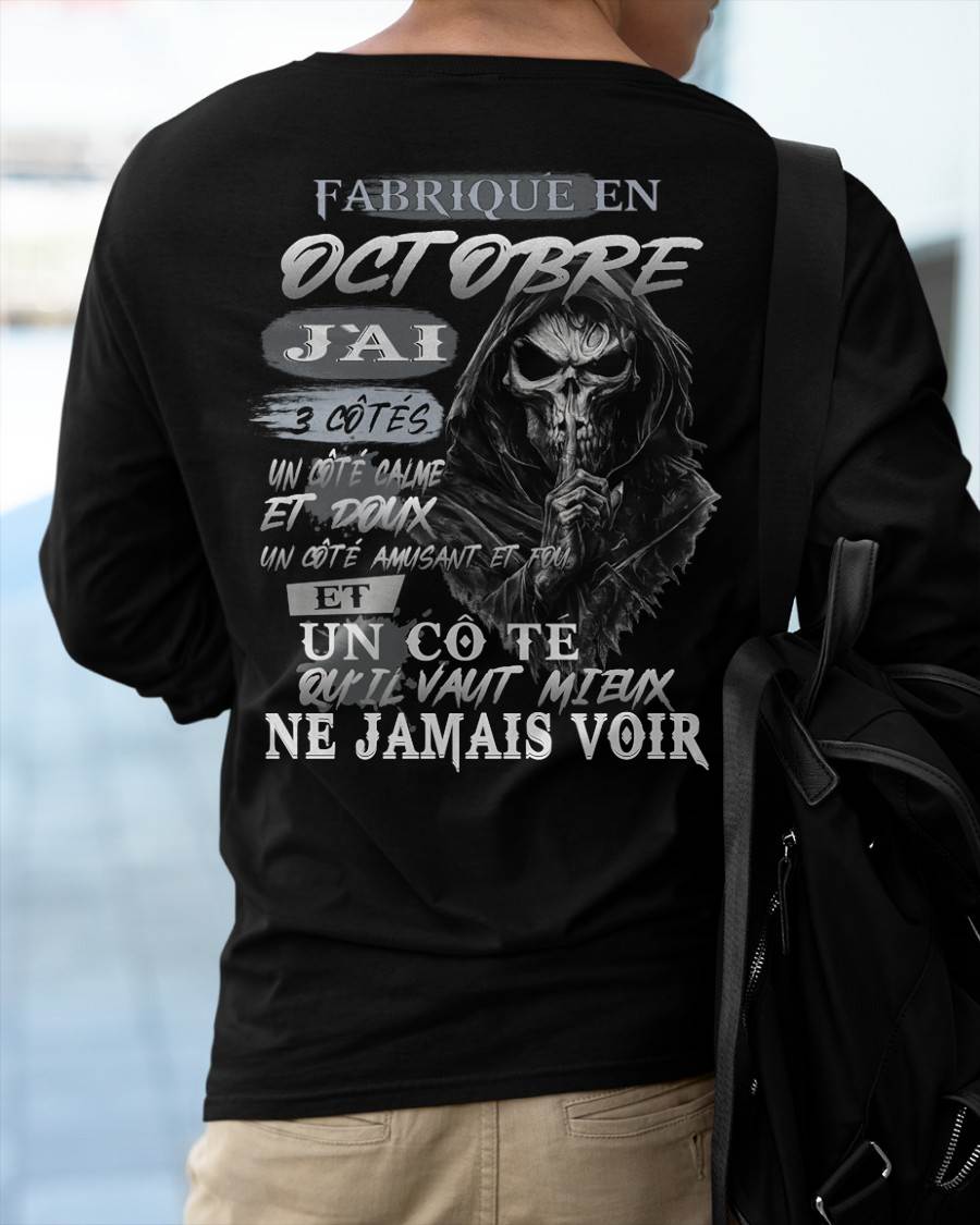 Fabriqué en Octobre – J’ai 3 Côtés | T-Shirt Homme Caractère Fort - DTSM10 (SKU26T-01174-10)