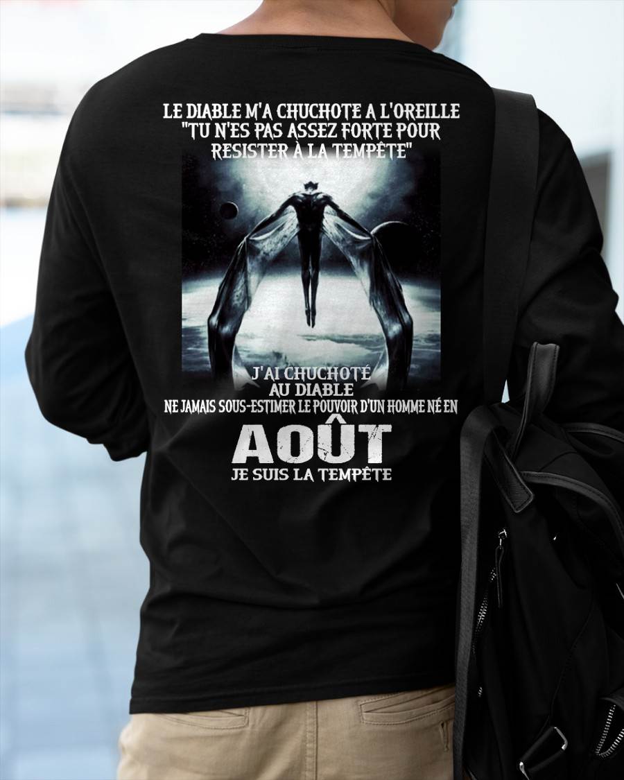 Je Suis la Tempête – Ne Jamais Sous-Estimer le Pouvoir d’un Homme Né en Août – T-Shirt Homme - DTSM08 (SKU26T-01160-08)