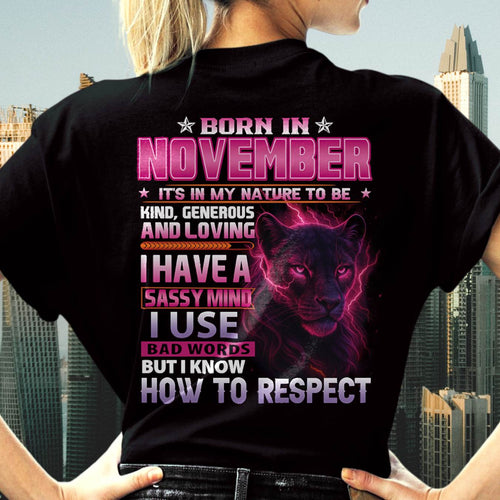 November - Fierce Panther Graphic Tee - Birthday Gift For Women - DTSM11 (SKU09-24-11)