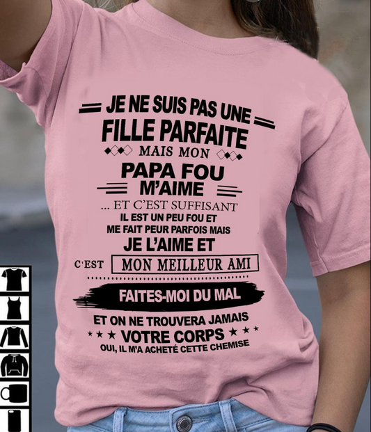 Cadeau d’anniversaire de papa pour sa fille  |   T-shirt - dtsm00 / fr00 (SKU12-224)