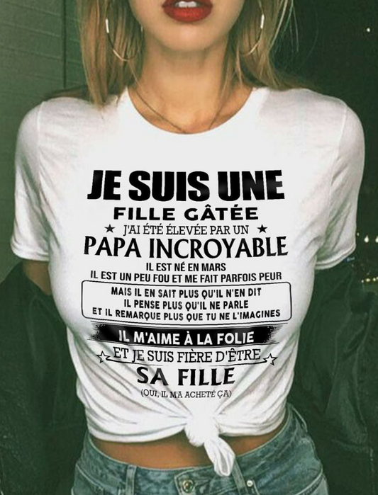 Cadeau d’anniversaire de papa pour sa fille  |   T-shirt - dtsm03 / fr03 (SKU26T-0197)