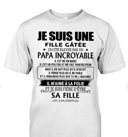 Cadeau d’anniversaire de papa pour sa fille  |   T-shirt - dtsm03 / fr03 (SKU26T-0197)
