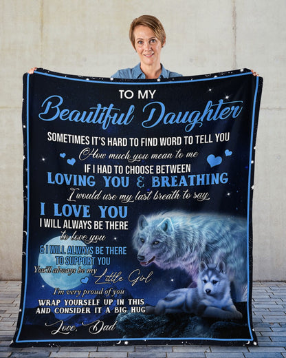Special blanket for Daughter - From Dad blanket