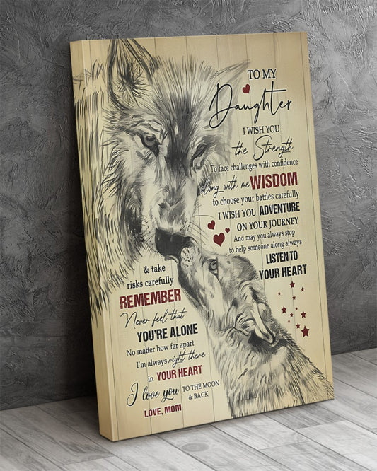 To My Daughter From Mom Canvas