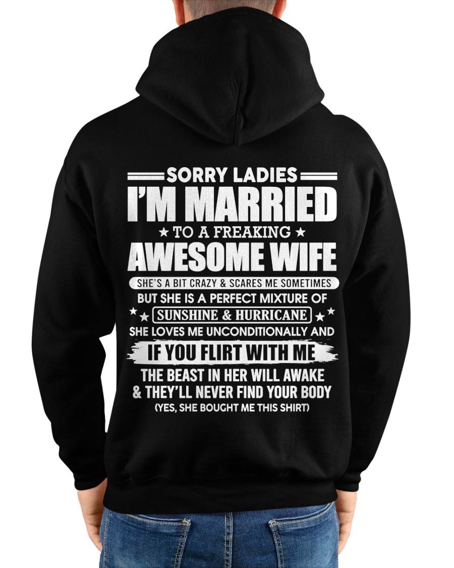 Sorry Ladies I'm Married Awesome Wife - Perfect Gift For Your Husband DTSM00 (SKU08-33-00)